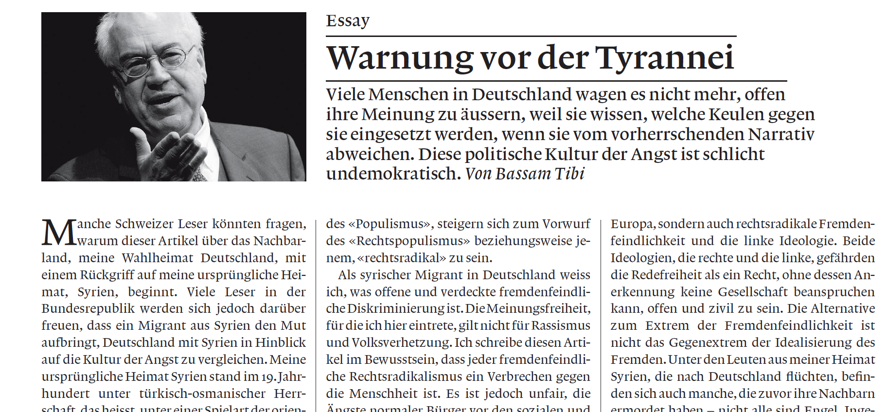 Bassam Tibi: "Warnung vor der Tyrannei", in: Die Weltwoche, Nr. 42/2015, S. 52-53.